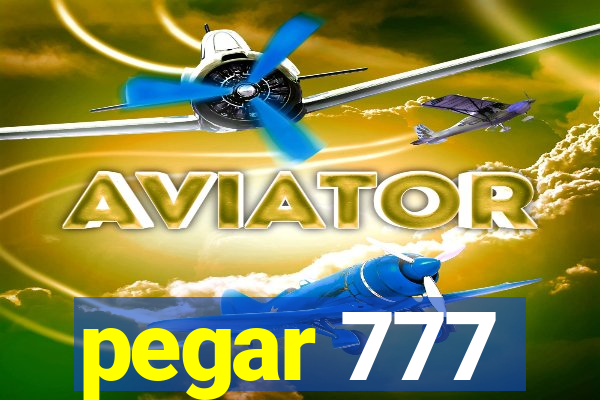 pegar 777